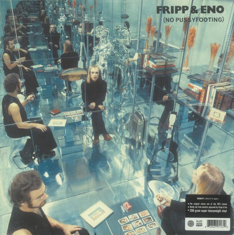 Fripp & Eno – (No Pussyfooting) (1973) - Mint- LP Record 2014 Opal Discipline Global Mobile UK 200 gram Vinyl - Electronic / Experimental / Ambient