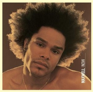 Maxwell – Now - VG+ (VG- cover) LP Record 2001 Columbia USA Original Vinyl - Neo Soul / Soul