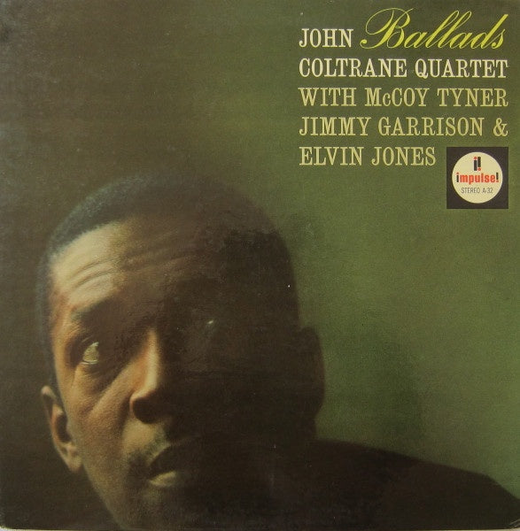 John Coltrane Quartet – Ballads (1963) - VG+ LP Record 1965 Impulse! Stereo USA Vinyl - Jazz / Bop / Modal - Shuga Records