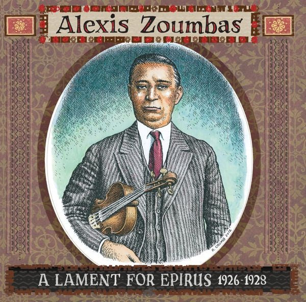 Alexis Zoumbas – A Lament For Epirus 1926-1928 - Mint- LP Record Store Day 2014 Angry Mom Archives USA RSD Vinyl - Folk