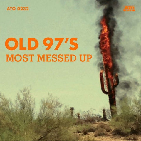 Old 97's – Most Messed Up - Mint- LP Record 2014 ATO USA Vinyl & Insert - Indie Rock / Folk Rock