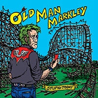 Old Man Markley – Stupid Today - New 7" Single Record 2014 Fat Wreck Chords Vinyl - Bluegrass