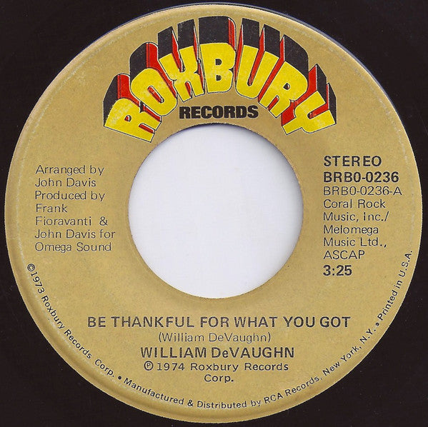 William DeVaughn – Be Thankful For What You Got - VG 7" Soul 45