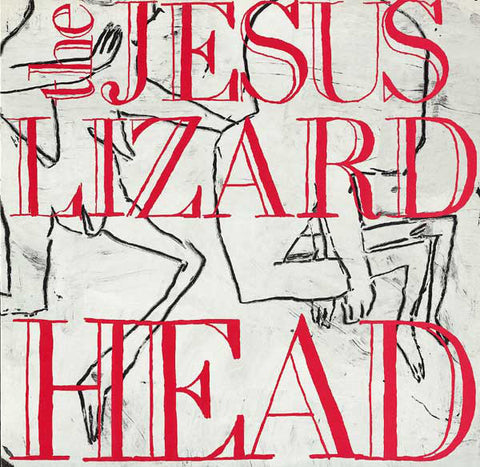 The Jesus Lizard - Head (1990) - New LP Record 2009 Touch & Go USA Vinyl & Download - Noise / Punk