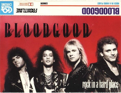 Bloodgood – Rock In A Hard Place - Used Cassette 1988 Frontline Tape - Hard Rock / Heavy Metal