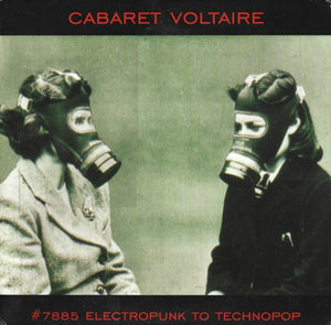 Cabaret Voltaire – #7885 (Electropunk To Technopop 1978 – 1985) - New 2 LP Record 2014 Mute Europe Vinyl & Download - Electronic / Industrial / Experimental