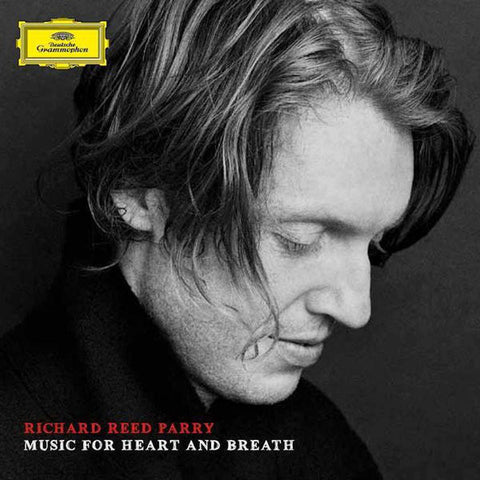 Richard Reed Parry (Arcade Fire) ‎– Music For Heart And Breath - New Vinyl Record 2014 (German Press) 2 LP - 180 Gram with MP3 - Classical