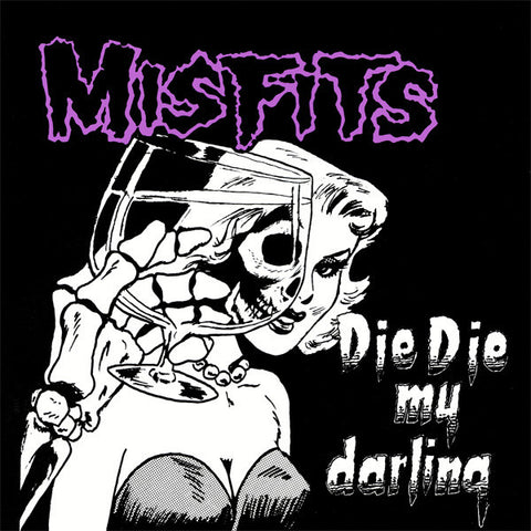 The Misfits - Die Die My Darling (1984) - New 12" Ep Record 2005 Press Vinyl - Punk Rock