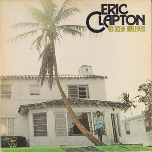 Eric Clapton ‎– 461 Ocean Boulevard - VG+ LP Record 1974 RSO USA Vinyl - Classic Rock / Blues Rock