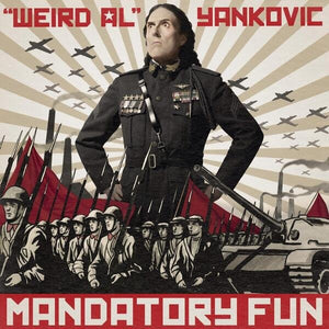 "Weird Al" Yankovic - Mandatory Fun - New Vinyl - 2014 RCA - Comedy / Parody - Shuga Records Chicago