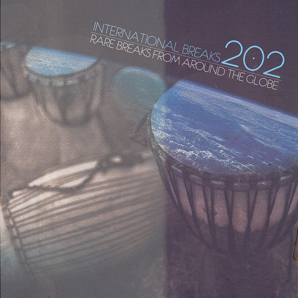 Various - International Breaks 202: Rare Breaks From Around The Globe - New Vinyl Lp 2014 International Breaks Inc. Pressing - Drum Breaks