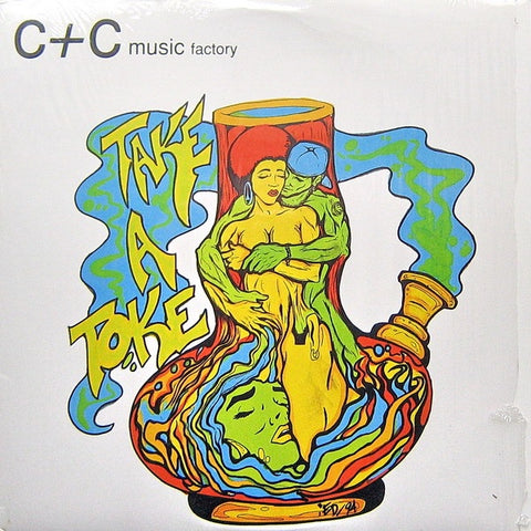 C + C Music Factory – Take A Toke (The Remix) - 12" Single Record 1994 Columbia USA Vinyl - House / Hip-House
