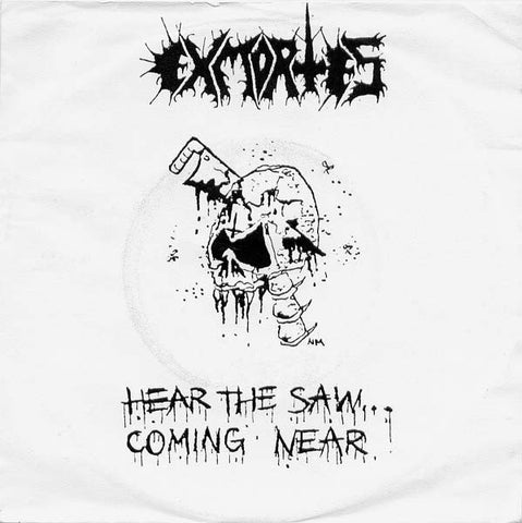 Exmortes – Hear The Saw... Coming Near - VG+ 7" EP Record 1990 TBS Europe Vinyl - Black Metal / Doom Metal / Noise