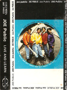Joe Public – Live And Learn - Used Cassette Columbia 1991 USA - Hip Hop