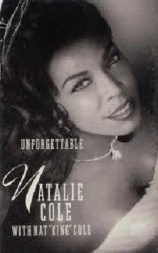 Natalie Cole With Nat “King” Cole – Unforgettable - Used Cassette Elektra 1991 USA - Jazz