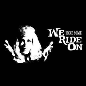 We Ride On – Have Some - New EP Record 2010 Sickroom USA Vinyl & CD - Indie Rock