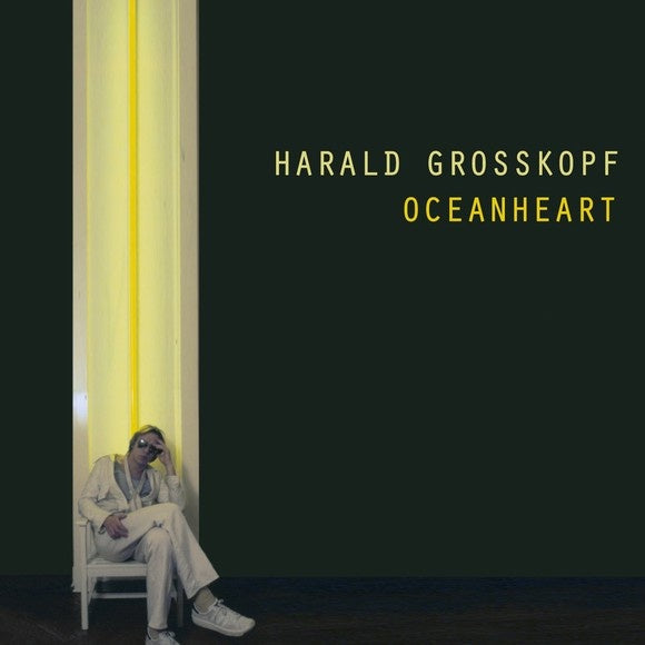 Harald Grosskopf – Oceanheart (1986) - Mint- LP Record 2014 Bureau B Germany 180 gram Vinyl - Electronic / Berlin-School