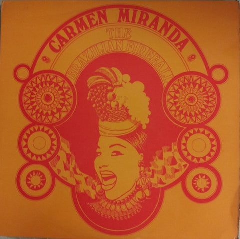 Carmen Miranda – The Brazilian Fireball - VG+ LP Record 1970s World Record Club UK Vinyl - Latin / Samba