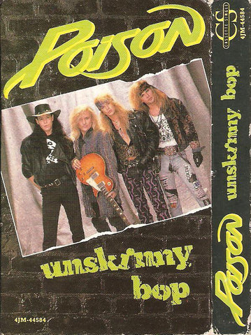 Poison – Unskinny Bop - Used Cassette Capitol 1990 Canada - Rock