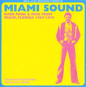 Various – Miami Sound (Rare Funk & Soul From Miami, Florida 1967-1974) - VG 2 LP Record 2003 Soul Jazz UK Vinyl - Soul / Funk - Shuga Records