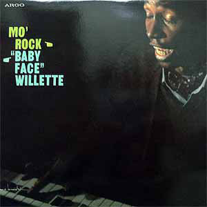 'Baby Face' Willette – Mo' Rock - VG 1964 USA Mono (Original Press) - Jazz - B20-068 - Shuga Records
