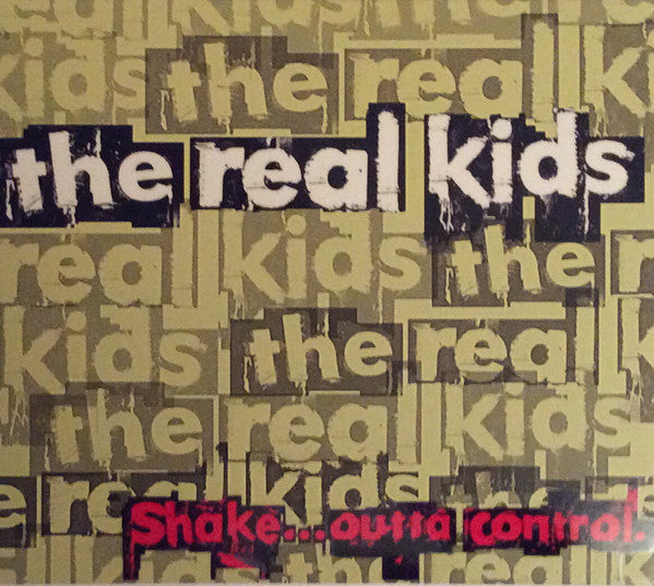 The Real Kids - Shake... outta control - New Vinyl Record 2014 Ugly Pop Records Boston MA Garage / Power Pop - 180gram VinylUP