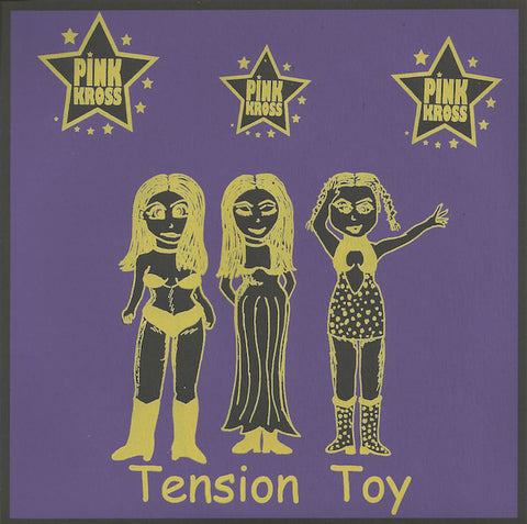 Pink Kross ‎– Tension Toy - New Vinyl Record 7" 1997 Original Press CHICAGO Label - Punk Rock