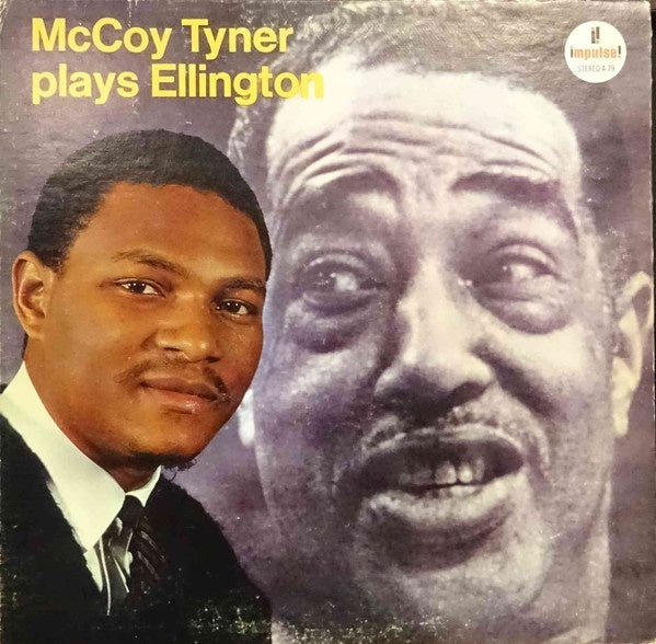 McCoy Tyner – McCoy Tyner Plays Ellington (1965) - VG+ LP Rercord 1974 Impulse! USA Stereo Vinyl - Jazz / Post Bop - Shuga Records