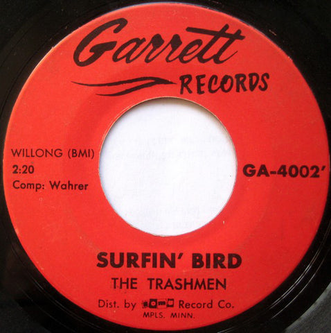 The Trashmen - Surfin Bird(1964) - New Vinyl 2000 Sundazed Mono Reissue - Surf / Garage Rock
