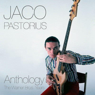 Jaco Pastorius - Anthology: The Warner Bros. Years - New Lp 2015 Record Store Day Europe Import 180 gram - Jazz / Fusion