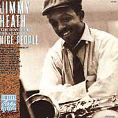 Jimmy Heath - Nice People - New Vinyl Record Reissue 1988 USA