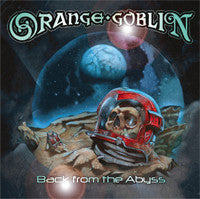 Orange Goblin - Back From The Abyss - New Vinyl Record 2015 Gatefold 180gram Limited Edition Colored Vinyl - Doom / Stoner / Metal