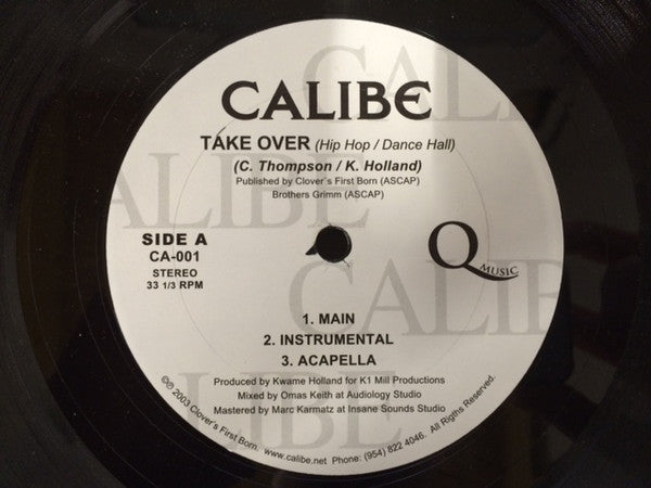 Calibe – Take Over - VG+ 12" Single USA 2003 - Hip Hop/Dancehall