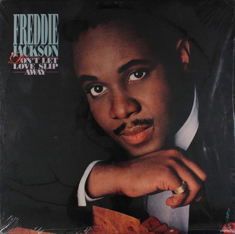 Freddie Jackson – Don't Let Love Slip Away - New LP Record 1988 Capitol Columbia House USA Club Edition Vinyl - Soul / Funk / Pop