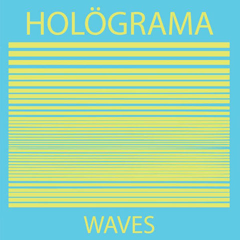 Holograma - Waves - New Lp Record 2014 Trouble In Mind USA Vinyl & Download - Electronic / Experimental Rock