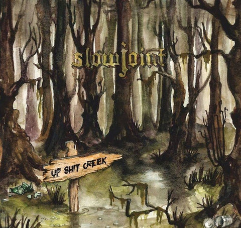 Slowjoint – Up Shit Creek - New LP Record 2014 Self-Released Denmark Vinyl & Insert - Sludge Metal