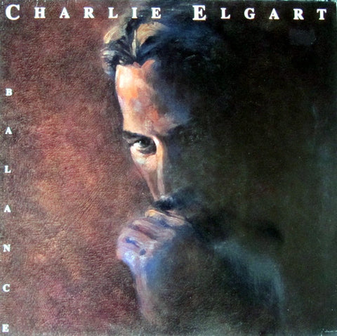 Charlie Elgart – Balance - New LP Record 1989 Novus USA Vinyl - Jazz / Fusion