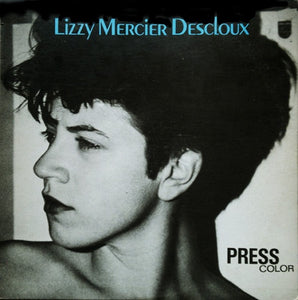 Lizzy Mercier Descloux – Press Color - Mint- LP Record 1979 ZE USA Vinyl - New Wave / No Wave / Free Funk
