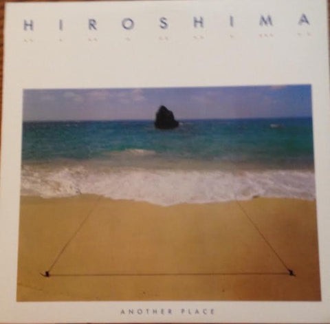 Hiroshima – Another Place - Used Cassette 1985 Epic Tape - Jazz Fusion / Smooth Jazz / Synth-pop