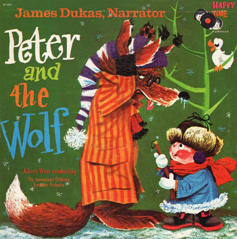 James Dukas &  Albert West Conducting The International Children's Symphony Orchestra – P nd The Wolf - VG+ LP Record 1962 Happy Time USA Vinyl - Children's / Story
