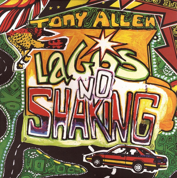 Tony Allen - Lagos No Shaking (2006) - Mint- 2 LP Record 2021 Honest Jon's UK Vinyl - Afrobeat / Funk / Jazz / Soul - Shuga Records