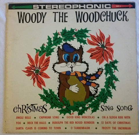 Woody The Woodchuck – Christmas Sing Song - VG+ LP Record 1960 Premier Albums USA Vinyl - Holiday / Christmas / Children's