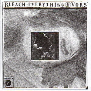 Bleach Everything & Vors - Split 7" - New Vinyl Record 2014 Magic Bullet USA 7" Single on White Vinyl - Hardcore / Punk - Shuga Records