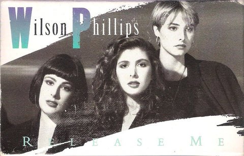 Wilson Phillips – Release Me - Used Cassette SBK 1990 USA - Pop