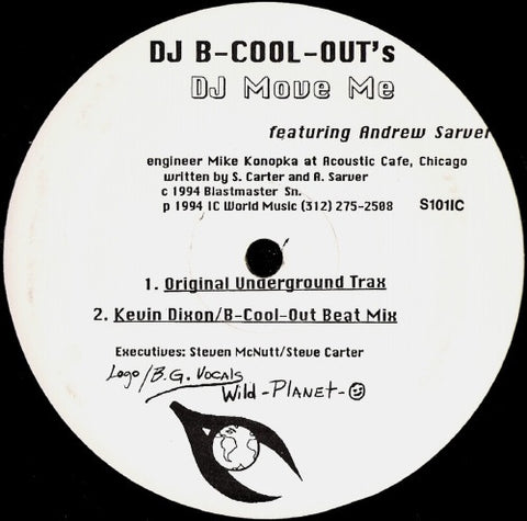DJ B-Cool-Out – DJ Move Me - VG+ 12" Single Record 1994 Studio 101 USA Vinyl - Chicago House / Deep House
