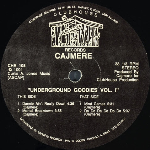 Cajmere – Underground Goodies Vol. I - VG- 12" Single Record 1991 Clubhouse Vinyl - Chicago House