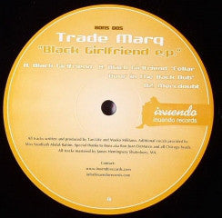 Trademarq - Black Girlfriend E.P. - New 12" Single Record 2006 USA Inuendo Vinyl - Chicago House - Shuga Records