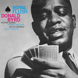 Donald Byrd - Royal Flush (1961) - New LP Record 2015 DOL Europe Import 180 gram Vinyl - Jazz / Hard Bop