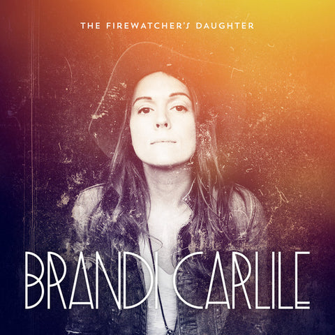 Brandi Carlile - The Firewatcher's Daughter - New 2 Lp Record 2015 ATO USA Vinyl & Download - Indie Rock / Country