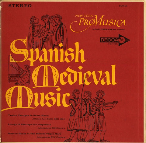 New York Pro Musica, Alfonso X El Sabio – Spanish Medieval Music - Mint- LP Record 1962 Decca USA Vinyl - Classical / Medieval